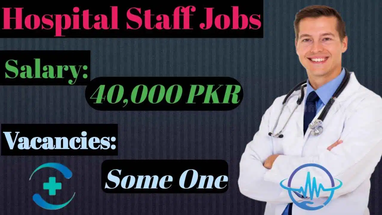 Hospital Staff Jobs